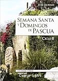 Semana Santa y Domingo de Pascua