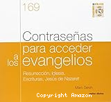 Contraseñas para acceder a los evangelios