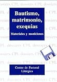 Bautismo, matrimonio, exequias