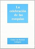 La celebración de las exequias