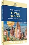 El Dios que está