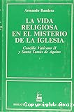 La vida religiosa en el misterio de la Iglesia