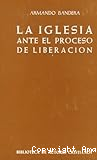 La Iglesia ante el proceso de liberación