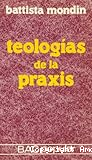 Teologías de la praxis