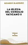 La iglesia del Concilio Vaticano II