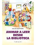 Animar a leer desde la biblioteca