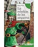 La rebelión de los arqueros