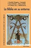 La Biblia en su entorno