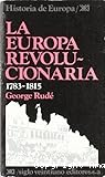 La Europa revolucionaria, 1783-1815