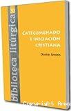 Catecumenado e iniciación cristiana