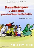 Pasatiempos y juegos para la clase de religión