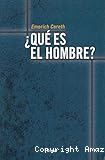 ¿Qué es el hombre?