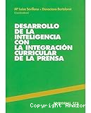 Desarrollo de la inteligencia con la integración curricular de la prensa