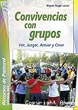 Convivencias con grupos