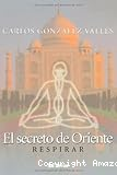 El secreto de Oriente :