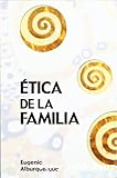 Ética de la familia