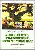 Adolescentes, inmigración e interculturalidad