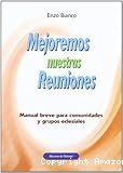 Mejoremos nuestras reuniones