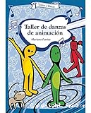 Taller de danzas de animación