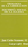 Teología de la liberación y doctrina social de la Iglesia