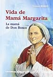 Vida de Mamá Margarita