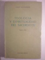 Teología y espiritualidad del sacerdote