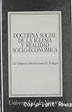 Doctrina social de la Iglesia y realidad socio-económica en el centenario de la 