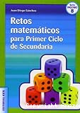 Retos matemáticos para Primer Ciclo de Secundaria