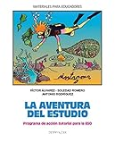 La aventura del estudio