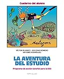 La aventura del estudio