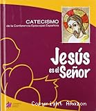 Jesús es el Señor