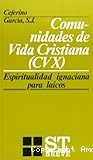 Comunidades de vida cristiana (CVX)