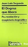 El dogma que libera