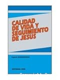 Calidad de vida y seguimiento de Jesús