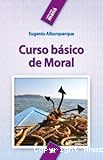 Curso básico de moral